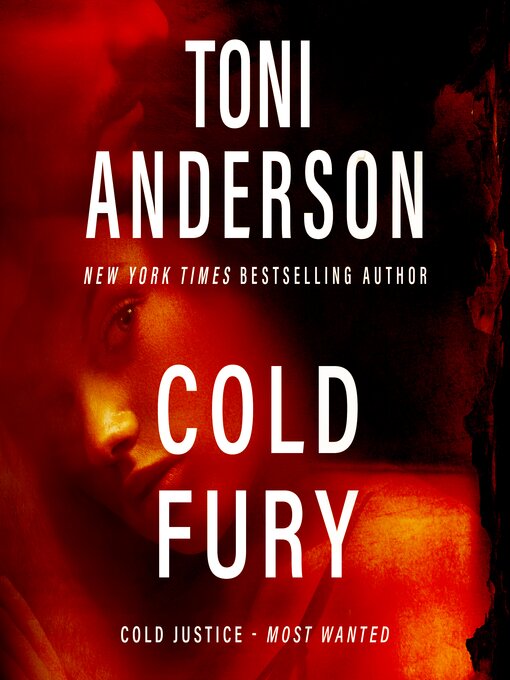 Title details for Cold Fury by Toni Anderson - Wait list